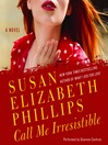 Call Me Irresistible (MP3): American's Lady Series, Book 3